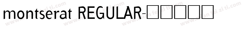 montserat REGULAR字体转换